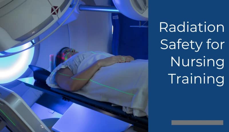 NRS Radiation Safety for Nursing
